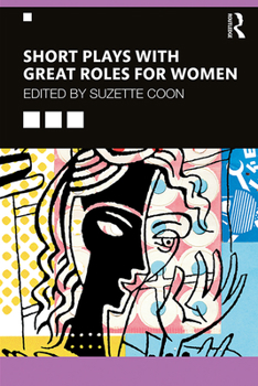 Paperback Short Plays with Great Roles for Women Book