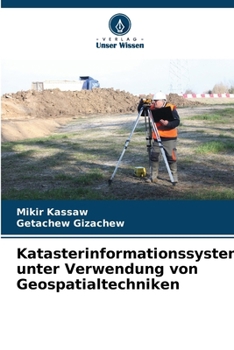 Paperback Katasterinformationssystem unter Verwendung von Geospatialtechniken [German] Book