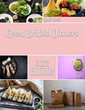 Paperback Great British Dinners: The Great British Menu everyone Loves Book