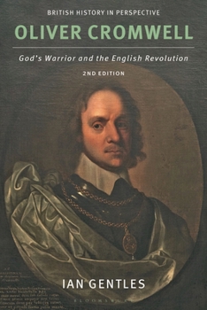 Hardcover Oliver Cromwell: God's Warrior and the English Revolution Book