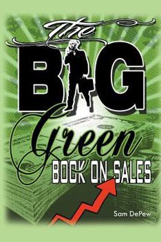 Paperback The BIG Green Book On Sales Book