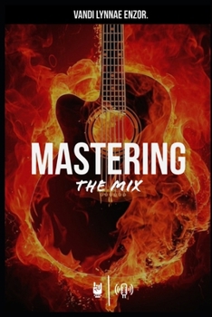 Mastering the Mix