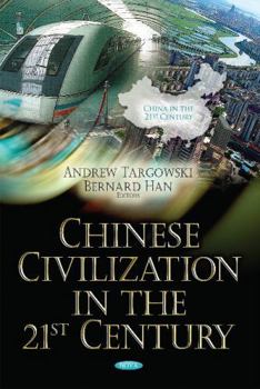 Hardcover Chinese Civilization in the 21st Century Book