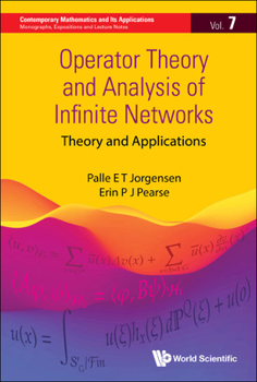 Hardcover Operator Theory and Analysis of Infinite Networks Book