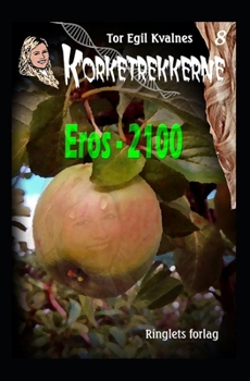 Paperback Eros - 2100 [Norwegian_Bokmal] Book
