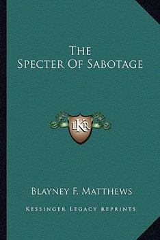Paperback The Specter Of Sabotage Book