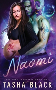 Paperback Naomi: Alien Surrogate Agency #4 Book