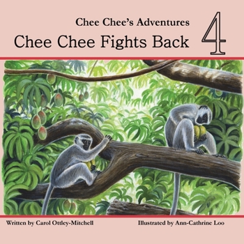 Paperback Chee Chee Fights Back: Chee Chee's Adventures Book 4 Book