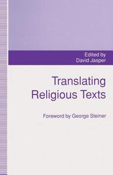 Paperback Translating Religious Texts: Translation, Transgression and Interpretation Book