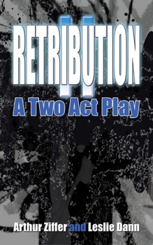 Paperback Retribution II: A Two Act Play Book