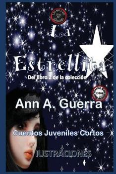 Paperback La Estrellita: del Libro 2 de la Coleccion [Spanish] Book