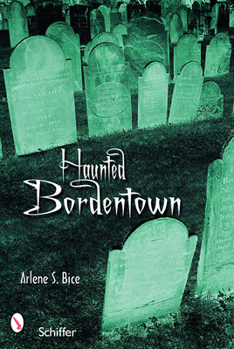 Paperback Haunted Bordentown, New Jersey Book