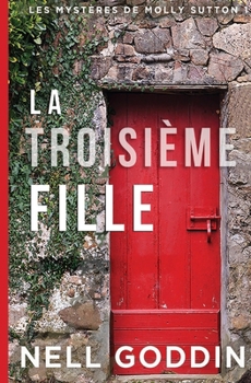 Paperback La troisième fille [French] Book