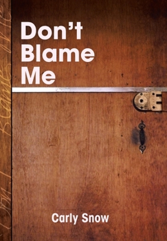 Hardcover Don't Blame Me Book