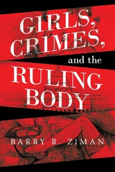 Paperback Girls, Crimes, and the Ruling Body Book