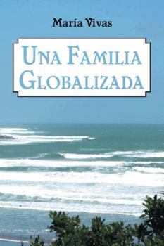 Hardcover Una Familia Globalizada [Spanish] Book