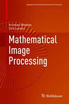 Hardcover Mathematical Image Processing Book