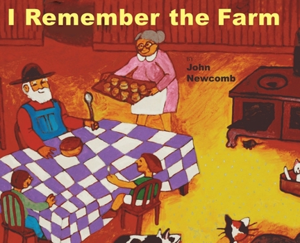 Hardcover I Remember the Farm Book