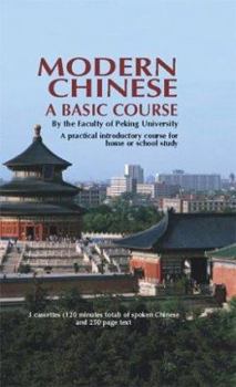 Paperback Modern Chinese (Cassette Edition): A Basic Course [With Cassette(s)] Book
