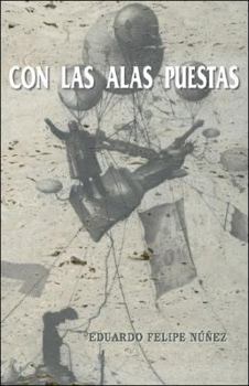 Paperback Con Las Alas Puestas [Spanish] Book