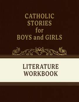 Paperback Catholic Stories for Boys and Girls Volumes 1-4 (Student Workbook) Book