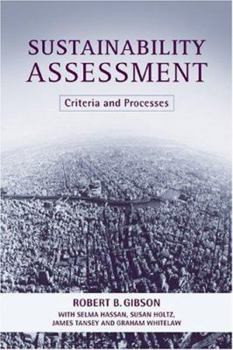 Hardcover Sustainability Assessment: Criteria and Processes Book
