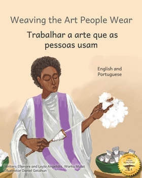 Paperback Weaving The Art People Wear: Painting With Thread in Portuguese and English Book