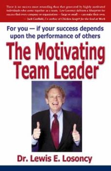 Paperback The Motivating Team Leader Book