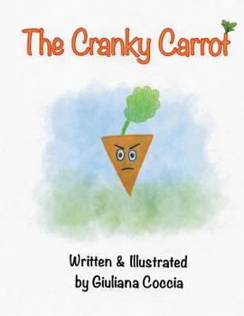 Paperback The Cranky Carrot Book