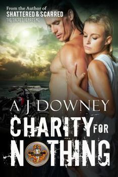 Charity For Nothing - Book #3 of the Virtues