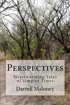 Paperback Perspectives: Heartwarming Tales of Simpler Times Book