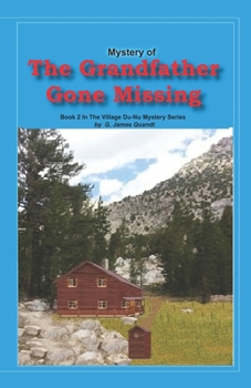 Paperback Mystery of The Grandfather Gone Missing Book