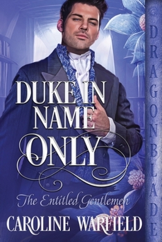 Paperback Duke in Name Only Book