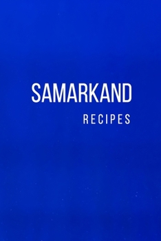 Samarkand: Recipes