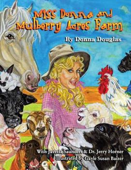 Paperback Miss Donna's Mulberry Acres Farm Book