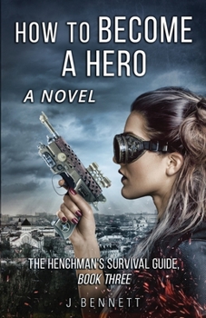 Paperback How to Become a Hero Book