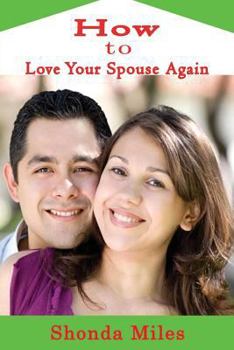 Paperback How to Love Your Spouse Again Book