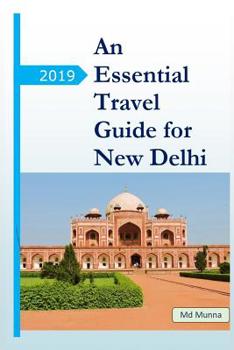 Paperback An Essential Travel Guide for New Delhi Book