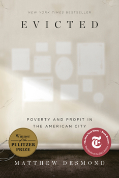 Paperback Evicted: Poverty and Profit in the American City Book