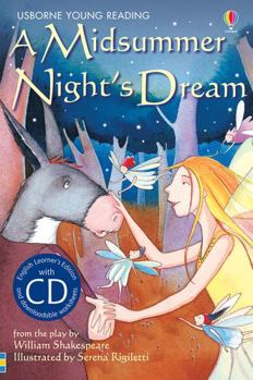 Hardcover A Midsummer Night's Dream. Based on the Play by William Shakespeare Book