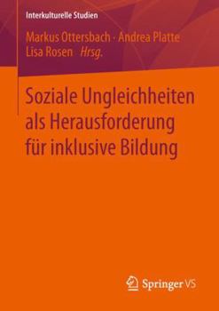 Paperback Soziale Ungleichheiten ALS Herausforderung Für Inklusive Bildung [German] Book