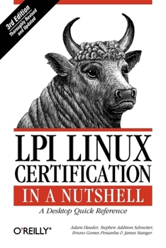 Paperback LPI Linux Certification in a Nutshell: A Desktop Quick Reference Book