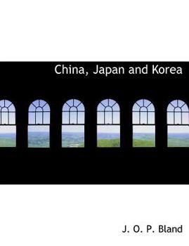 China, Japan and Kore