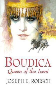 Boudica Queen of the Iceni
