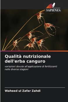 Paperback Qualità nutrizionale dell'erba canguro [Italian] Book