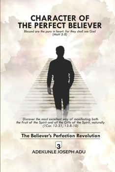 Paperback Character of the Perfect Believer Book