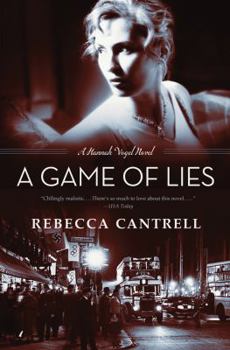 A Game Of Lies - Book #3 of the Hannah Vogel