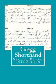 Paperback Gregg Shorthand New & Revised 1916 Edition: A Light-Line Phonography for the Million Book