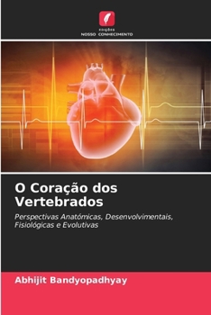 Paperback O Coração dos Vertebrados [Portuguese] Book