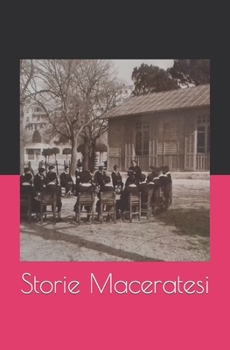 Paperback Storie Maceratesi [Italian] Book